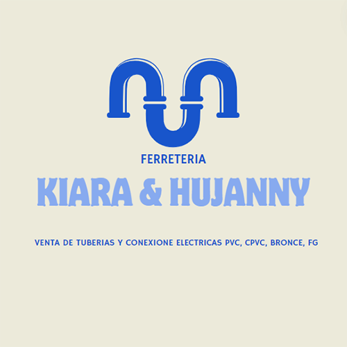 Ferretería Kiara & Hujanny